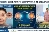 Historic Surgery Gives a Blind Woman the Gift of Sight Again